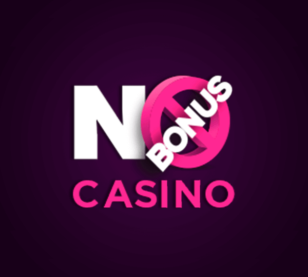 no bonus casino